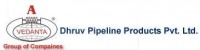 DHRUV Pipeline Products Pvt Ltd
